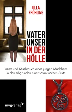 Fröhling |  Vater unser in der Hölle | Buch |  Sack Fachmedien