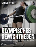 Everett |  Olympisches Gewichtheben | Buch |  Sack Fachmedien