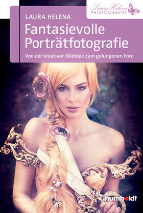 Helena | Fantasievolle Porträtfotografie | E-Book | sack.de