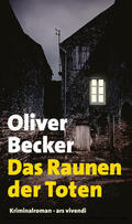 Becker |  Das Raunen der Toten (eBook) | eBook | Sack Fachmedien