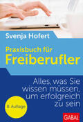 Hofert |  Praxisbuch für Freiberufler | Buch |  Sack Fachmedien
