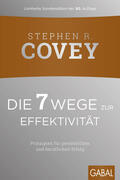 Covey |  Die 7 Wege zur Effektivität | Buch |  Sack Fachmedien