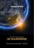 Schreiber |  but the winner will be Die Solarenergie | Buch |  Sack Fachmedien