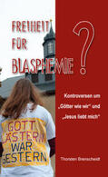 Brenscheidt |  Freiheit für Blasphemie | eBook | Sack Fachmedien