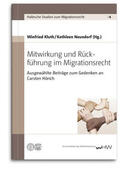 Kluth / Neundorf |  Mitwirkung und Ru¨ckfu¨hrung im Migrationsrecht | Buch |  Sack Fachmedien