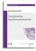 Bergmann |  Europäisiertes Kapitalmarktstrafrecht | Buch |  Sack Fachmedien