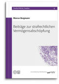 Bergmann |  Beiträge zur strafrechtlichen Vermögensabschöpfung | Buch |  Sack Fachmedien