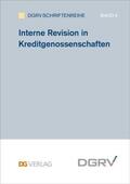 Baudisch / DGRV - Deutscher Genossenschafts- und Raiffeisenverband e.V. / Beyer |  Baudisch, S: Interne Revision in Kreditgenossenschaften | Buch |  Sack Fachmedien