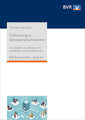 Reinicke | Outsourcing in Genossenschaftsbanken | Buch | sack.de