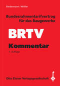 Biedermann / Möller / Hornig |  Bundesrahmentarifvertrag für das Baugewerbe (BRTV) | Buch |  Sack Fachmedien