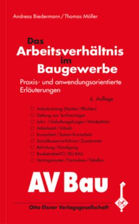 Biedermann / Möller | Das Arbeitsverhältnis im Baugewerbe | Buch | sack.de