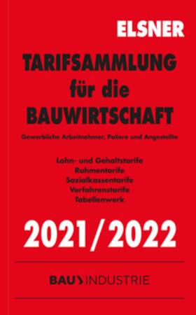 Brettschneider / Wulf | Tarifsammlung für die Bauwirtschaft 2021/2022 | Buch | sack.de