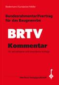 Biedermann / Möller |  Bundesrahmentarifvertrag für das Baugewerbe (BRTV) / Kommentar | Buch |  Sack Fachmedien