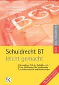 Gruschwitz / Bernd-Rüdiger / Hauptmann |  Schuldrecht BT - leicht gemacht | Buch |  Sack Fachmedien