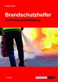 Mohr |  Brandschutzhelfer - Ausbildung und Befähigung | Buch |  Sack Fachmedien