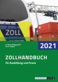 Brill / Wagner |  Zollhandbuch 2021 | Buch |  Sack Fachmedien