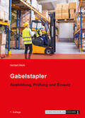 Mohr |  Gabelstapler - Ausbildung, Prüfung und Einsatz | Buch |  Sack Fachmedien