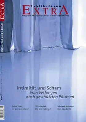 Weber / Becker / Bahr |  Intimität und Scham: Vom Verlangen nach geschützten Räumen | Buch |  Sack Fachmedien