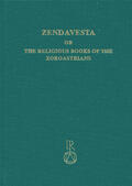 Westergaard / Schmitt |  Zendavesta or the religious books of the Zoroastrians | Buch |  Sack Fachmedien