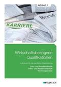 Schmidt-Wessel |  Schmidt, E: Wirtschaftsbezogene Qualifikationen 1 | Buch |  Sack Fachmedien