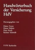 Farny / Helten / Koch |  Handwörterbuch der Versicherung HdV | Buch |  Sack Fachmedien