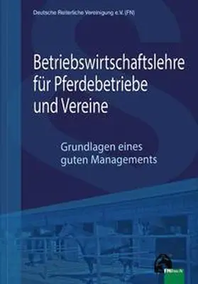 Reisloh / Becker |  Betriebswirtschaftslehre für Pferdebetriebe und Vereine | Buch |  Sack Fachmedien
