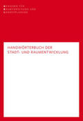 Akademie für Raumforschung und Landesplanung / Blotevogel / Döring |  Handwörterbuch der Stadt- und Raumentwicklung | Buch |  Sack Fachmedien