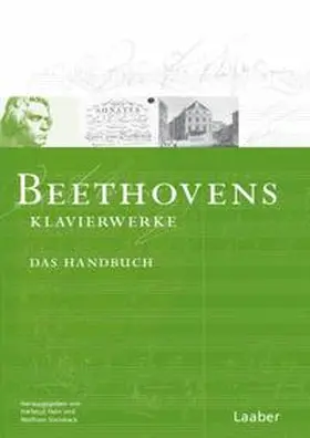 Hein / Steinbeck |  Beethoven-Handbuch 2. Beethovens Klaviermusik | Buch |  Sack Fachmedien