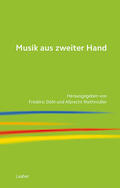 Döhl / Riethmüller |  Musik aus zweiter Hand | Buch |  Sack Fachmedien
