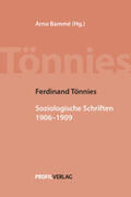 Bammé / Tönnies |  Ferdinand Tönnies - Soziologische Schriften, II | Buch |  Sack Fachmedien