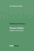 Bammé / Tönnies |  Ferdinand Tönnies: Thomas Hobbes | Buch |  Sack Fachmedien