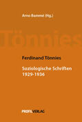 Tönnies / Bammé |  Soziologische Schriften 1929 - 1936 | Buch |  Sack Fachmedien