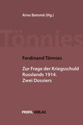 Bammé / Tönnies |  Die Frage der Kriegsschuld Russlands 1914 | Buch |  Sack Fachmedien