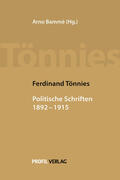 Tönnies / Bammé |  Politische Schriften 1892-1915 | Buch |  Sack Fachmedien