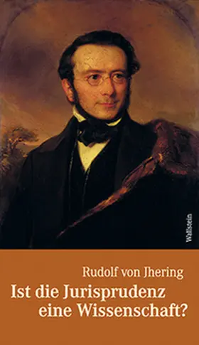 Jhering / Behrends |  Ist die Jurisprudenz eine Wissenschaft? | Buch |  Sack Fachmedien