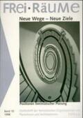 Baumbusch / Ring / Schillen |  Neue Wege - Neue Ziele | Buch |  Sack Fachmedien
