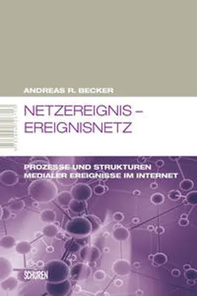 Becker |  Netzereignis - Ereignisnetz | Buch |  Sack Fachmedien