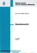 Hemmer / Wüst / Tyroller |  Handelsrecht | Buch |  Sack Fachmedien