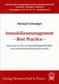 Schweiger |  Immobilienmanagement - Best Practice. | eBook | Sack Fachmedien