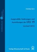 Kern |  Ausgewählte Änderungen und Auswirkungen des IAS 19. | eBook | Sack Fachmedien