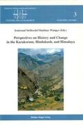 Stellrecht / Winiger |  Perspectives on History and Change in the Karakorum, Hindukush, and Himalaya | Buch |  Sack Fachmedien