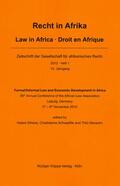 Elliesie / Marauhn / Schoepffer |  Formal / Informal Law and Economic Development in Africa | Buch |  Sack Fachmedien