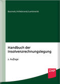 Basinski / Hillebrand / Lambrecht |  Handbuch der Insolvenzrechnungslegung | Buch |  Sack Fachmedien