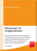Burhoff / Grün / Andres |  Messungen im Straßenverkehr | Buch |  Sack Fachmedien