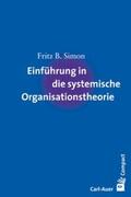 Simon |  Einführung in die systemische Organisationstheorie | Buch |  Sack Fachmedien