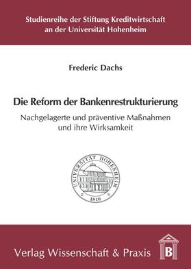 Dachs | Dachs, F: Reform der Bankenrestrukturierung | Buch | sack.de
