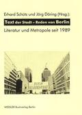 Schütz / Döring |  Text der Stadt - Reden von Berlin | Buch |  Sack Fachmedien