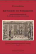 Braun |  Zur Sprache der Freimaurerei | Buch |  Sack Fachmedien