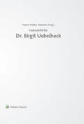Kisters-Kölkes / Meissner |  Festschrift für Dr. Birgit Uebelhack | Buch |  Sack Fachmedien
