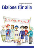 Rittershofer |  Dialoge für alle | Buch |  Sack Fachmedien
